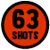 63 Shots